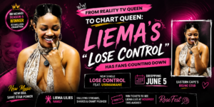 From Reality TV Queen to Chart Queen: Liema 's 'Lose Control' Has Fans Counting Down